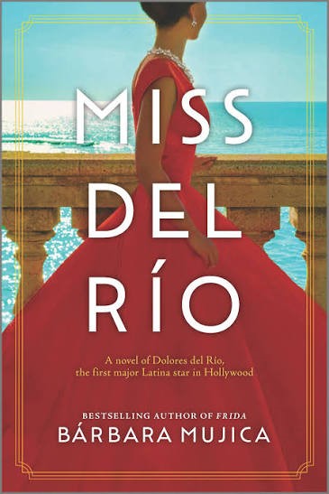 Miss del Río — a novel by Bárbara Mujica, book cover